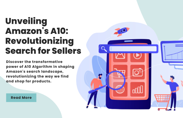 Unveiling Amazon’s A10: Revolutionizing Search for Sellers