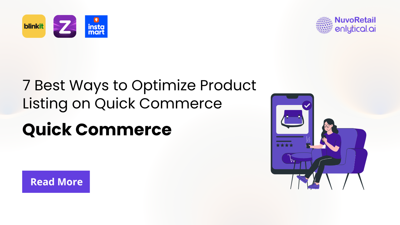 7 Best Ways to Optimize Product Listing on Quick Commerce