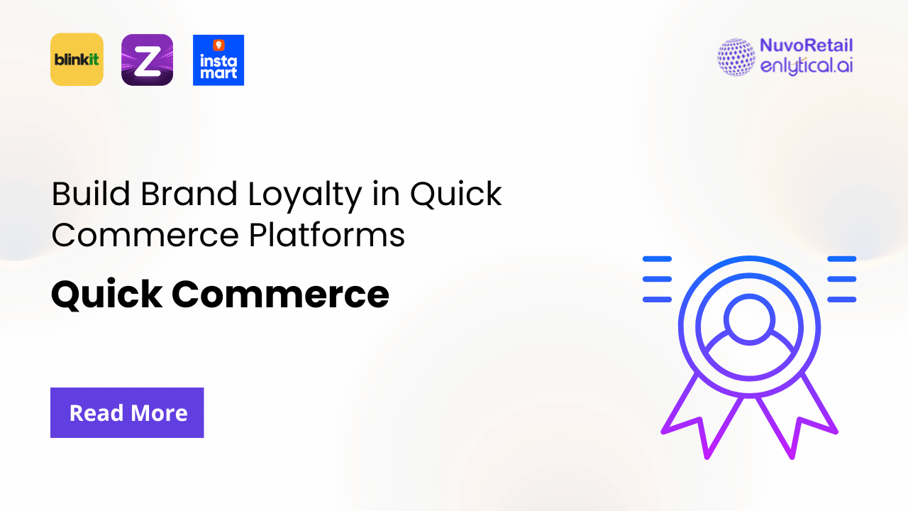 Build Brand Loyalty in Quick Commerce Platforms