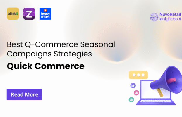 Best Q-Commerce Seasonal Campaigns Strategies