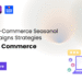 Best Q-Commerce Seasonal Campaigns Strategies