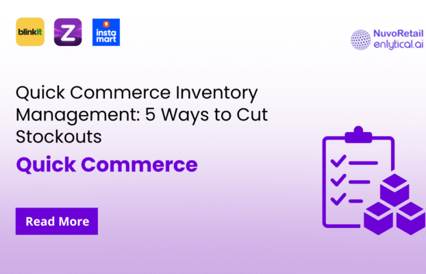Quick Commerce Inventory Management: 5 Ways to Cut Stockouts