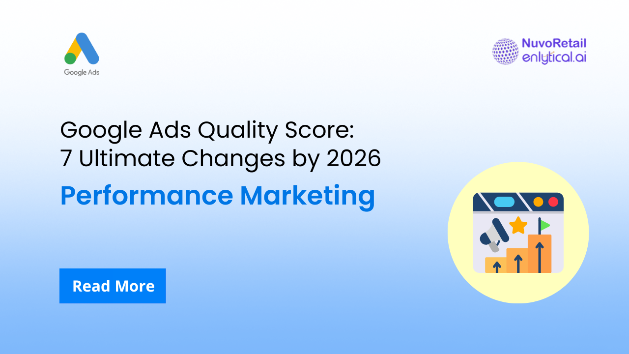 Google Ads Quality Score: 7 Ultimate Changes by 2026