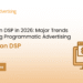 Amazon DSP in 2026: Major Trends Shaping Programmatic Advertising