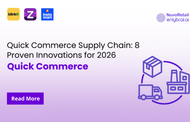 Quick Commerce Supply Chain: 8 Proven Innovations for 2026