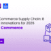 Quick Commerce Supply Chain: 8 Proven Innovations for 2026
