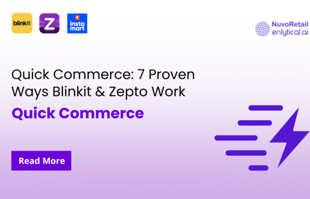 Quick Commerce: 7 Proven Ways Blinkit & Zepto Work